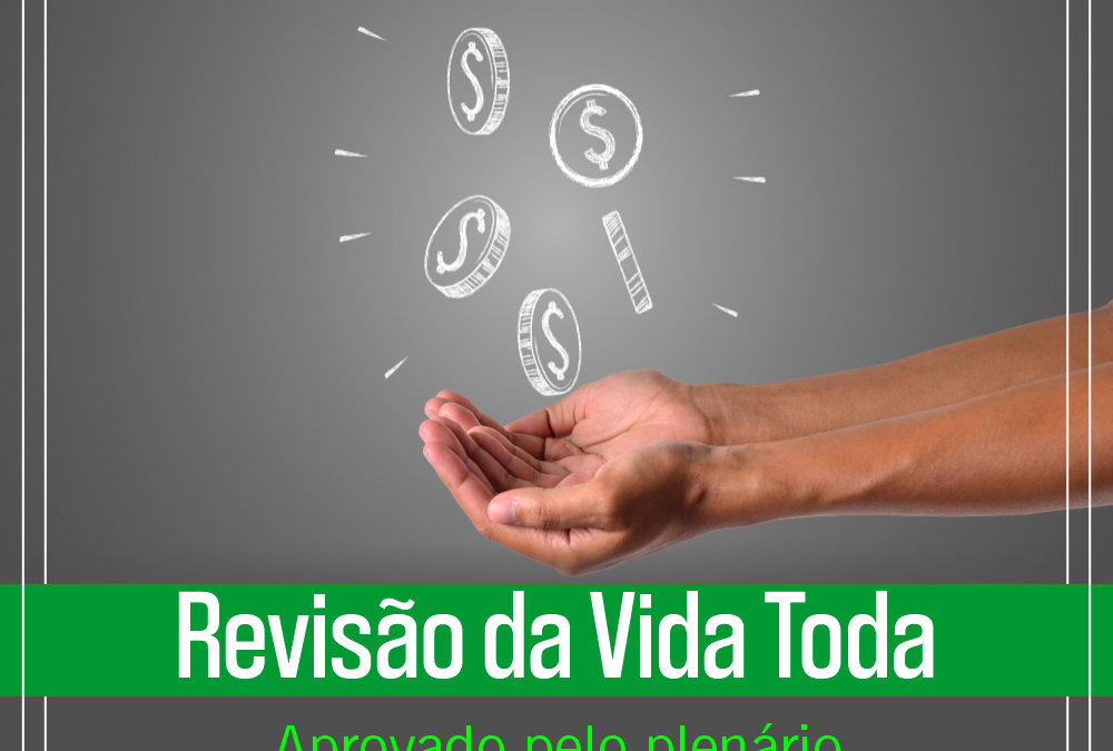 Revisão da vida toda X INSS julgada.