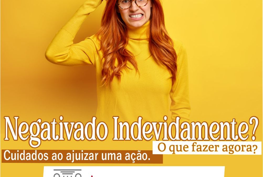 Negativação indevida